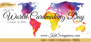World Card Making Day Sale & Challenge at Kat Scrappiness.com!