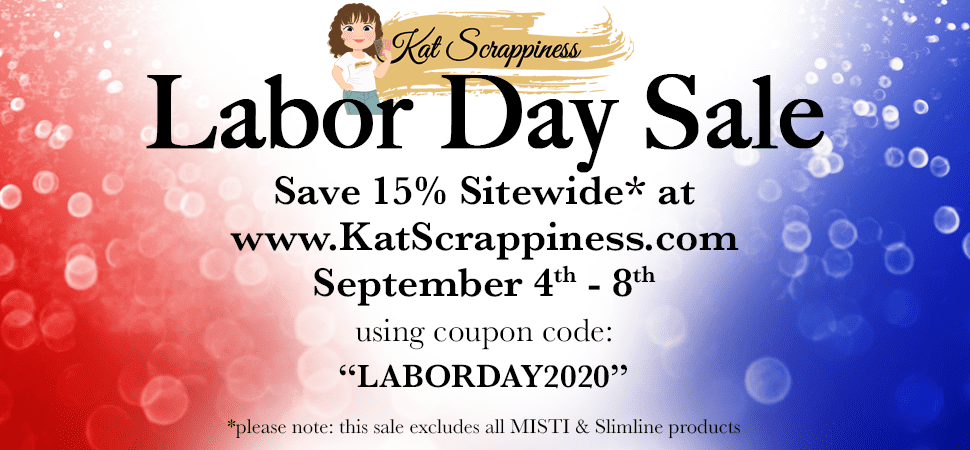 Labor Day Sale at Kat Scrappiness!