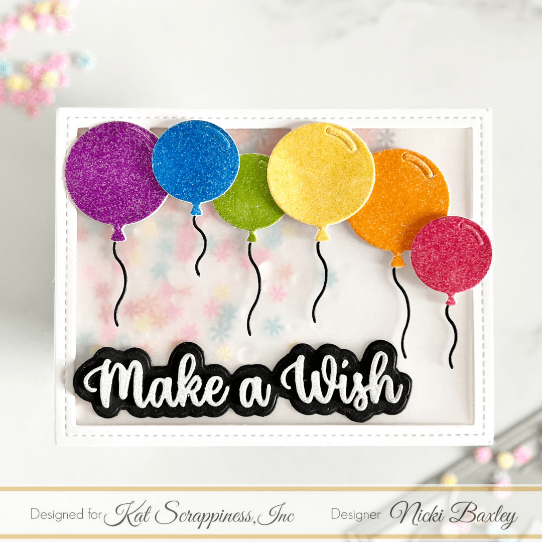 balloon shaker, balloon cover plate, make a wish, Kat Scrappiness