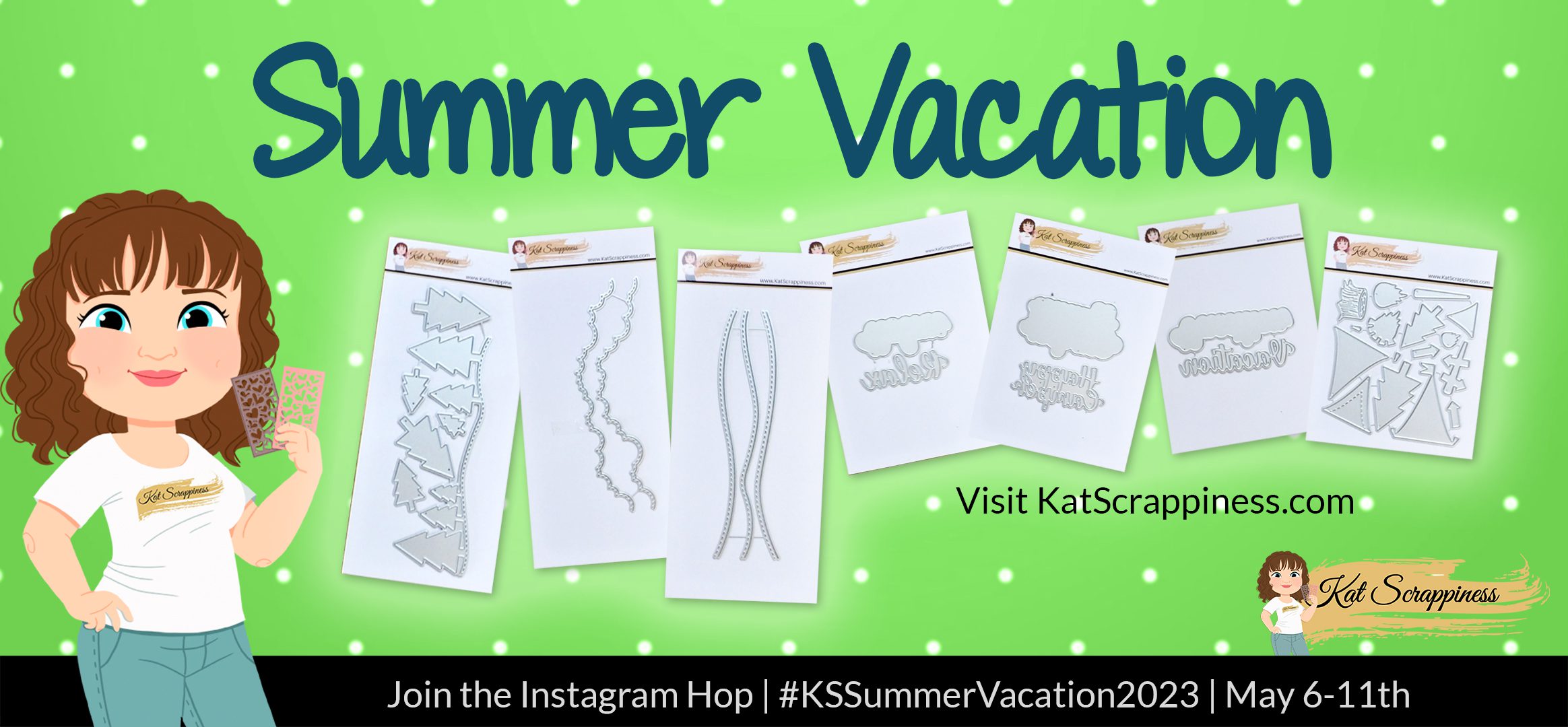 Kat Scrappiness… Summer Vacation May 2023 Release