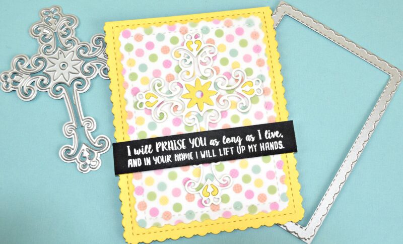 Praise You! Featuring: Gina Marie Scroll Cross Die