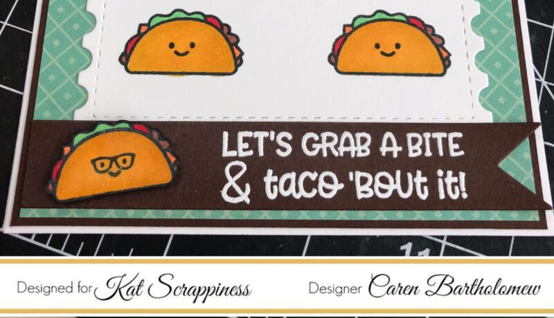 Punny Snacks – Let’s Taco about it