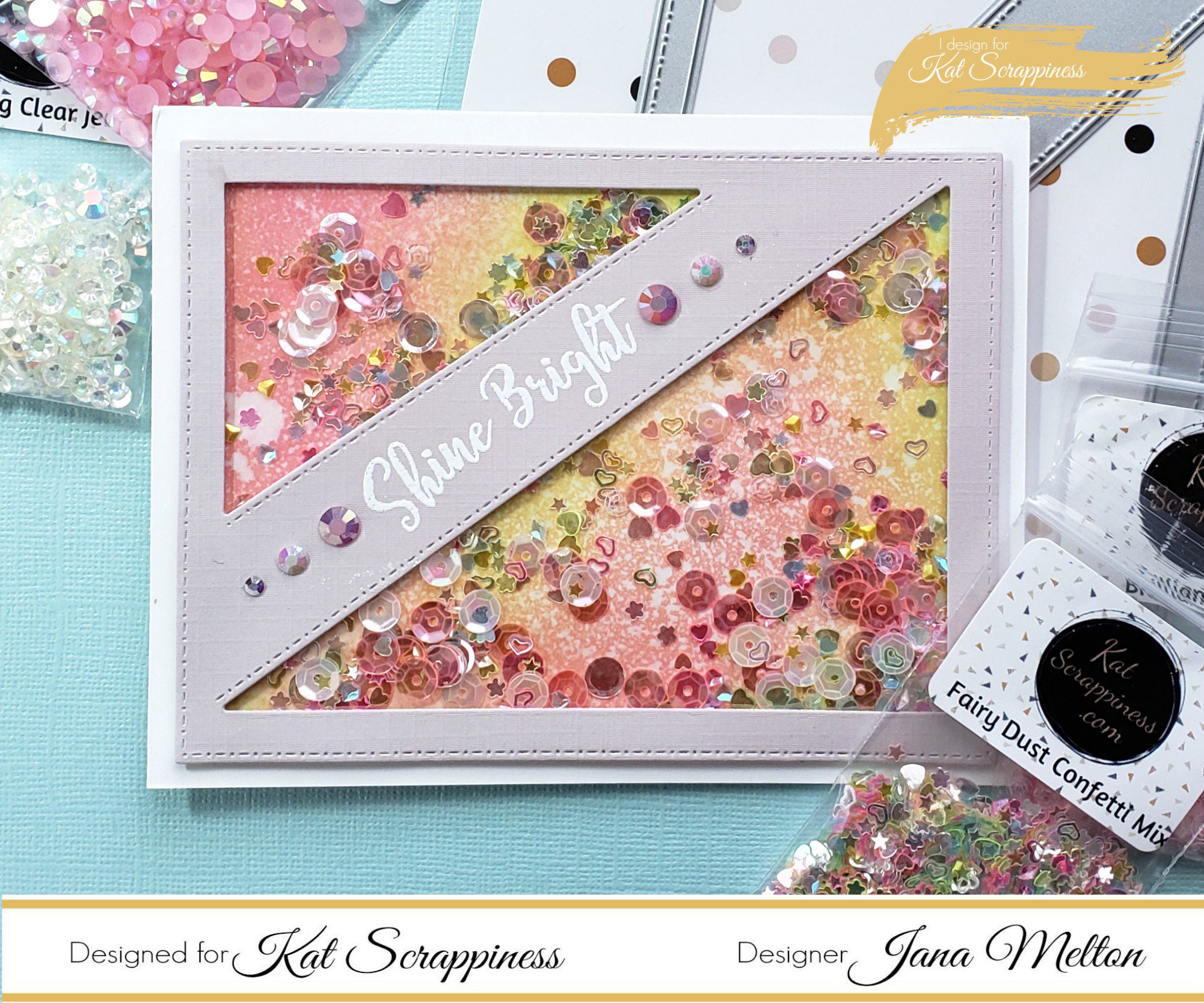 “Shine Bright” Shaker Card