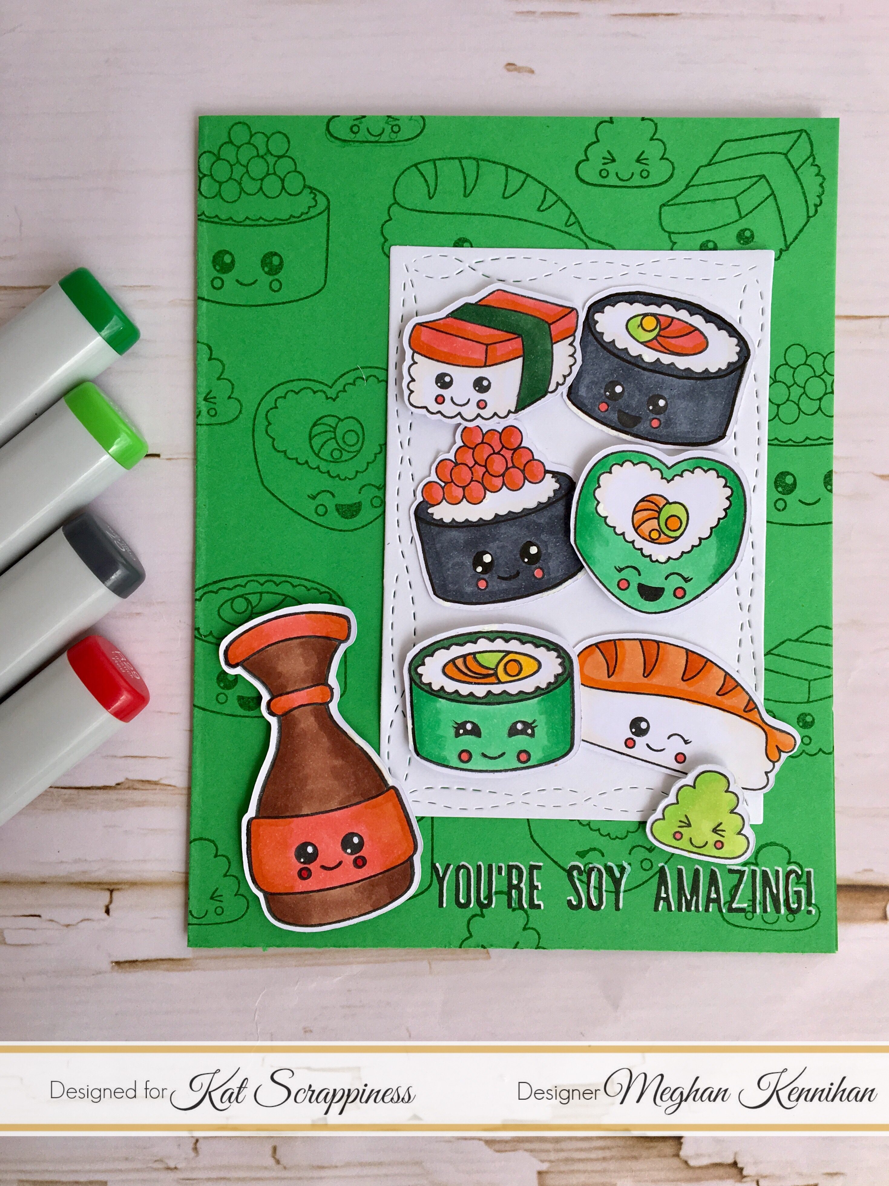 You’re Soy Amazing by Meghan Kennihan