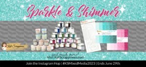 KS Sparkle & Shimmer Release Image!
